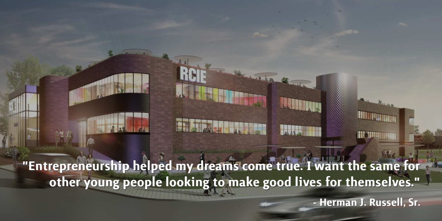 Caption below with the quote 'Entrepreneurship heled my dreams come true. I want the same for other young people looking to make good lives for themselves. -Herman J. Russell, Sr.'